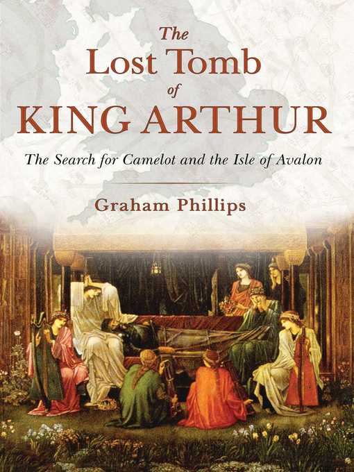 Detalles del título The Lost Tomb of King Arthur de Graham Phillips - Lista de espera